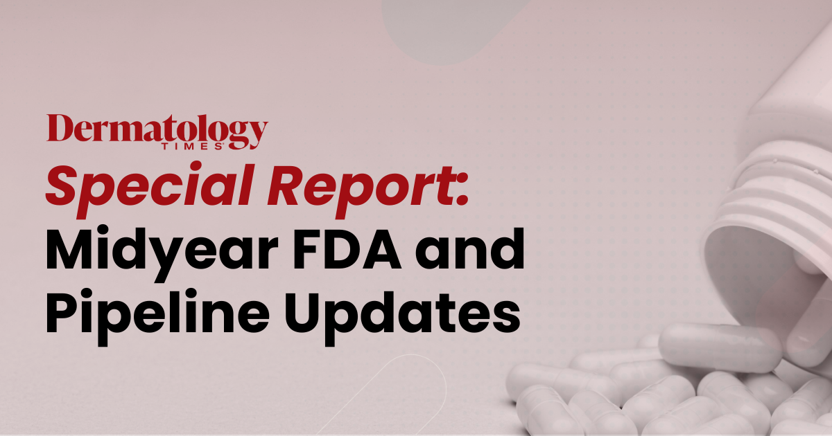 FDA News and Decisions: Midyear Updates