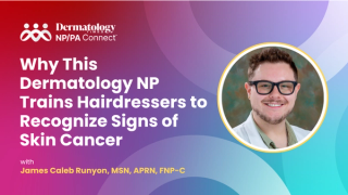 Why This Dermatology NP Trains Hairdressers to Recognize Signs of Skin Cancer