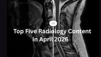 Top Five Radiology Content in April 2026