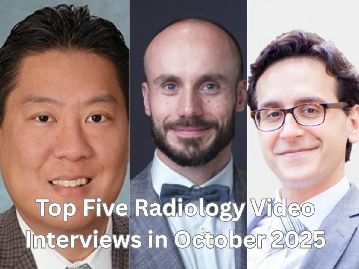 Top Five Radiology Video Interviews in October 2026