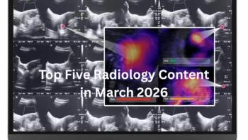 Top Five Radiology Content in March 2026