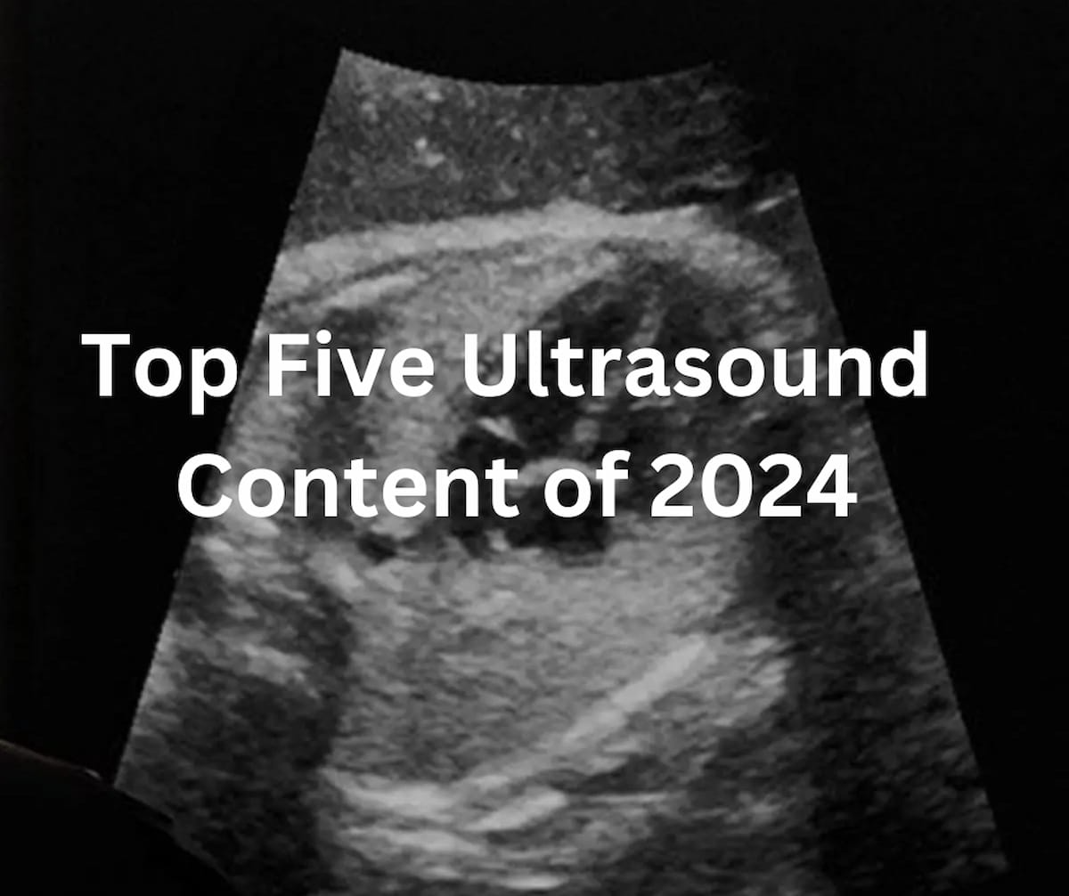 Top Five Ultrasound Content of 2024