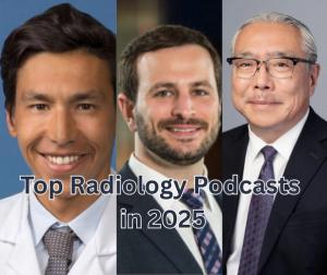 Top Five Radiology Podcasts in 2025