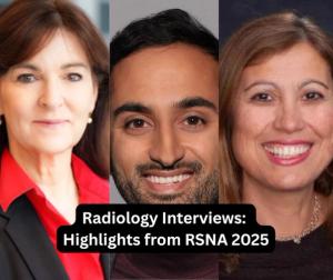 Radiology Interviews: Highlights from RSNA 2025