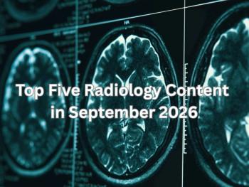 Top Five Radiology Content in September 2026