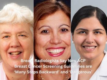 Breast Radiologists Say New ACP Breast Cancer Screening Guidelines are ‘Many Steps Backward’ and ‘Dangerous’