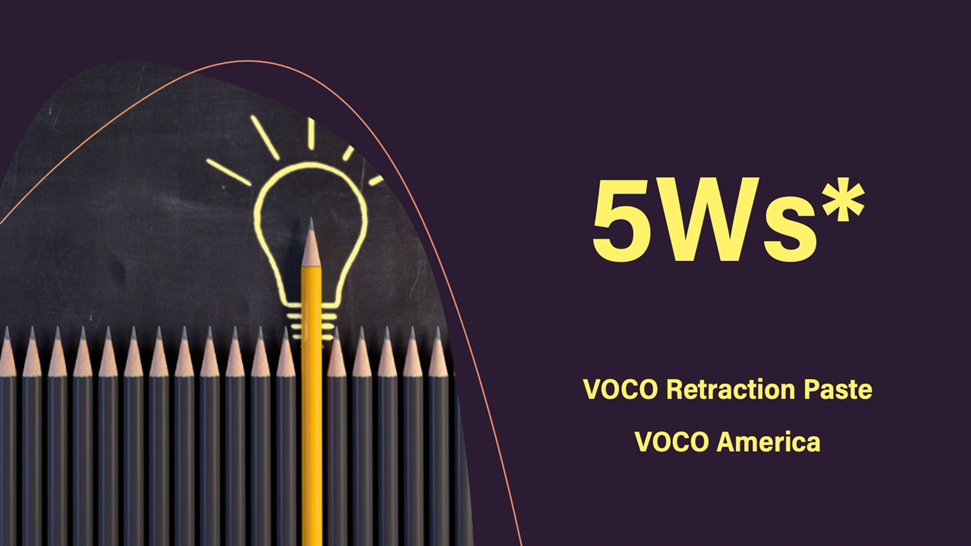 5Ws* Video VOCO Retraction Paste