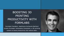 Boosting 3D Printing Productivity with Formlabs