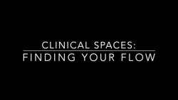 Therapy in 3 Minutes - Clinical Spaces: Finding Your Flow