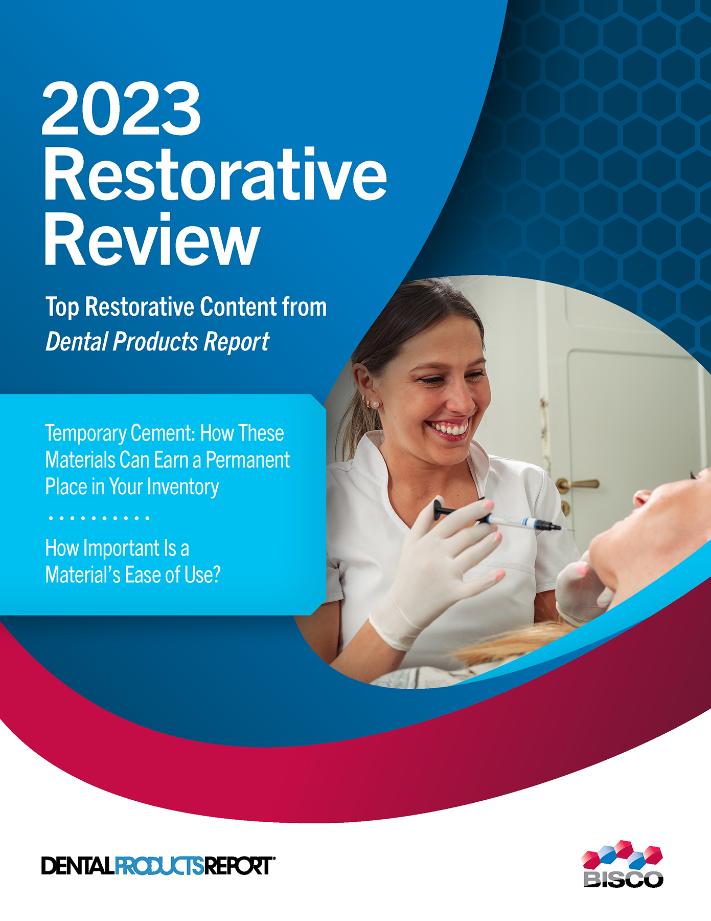 2023 Restorative Review Top Restorative Content from Dental Products Report