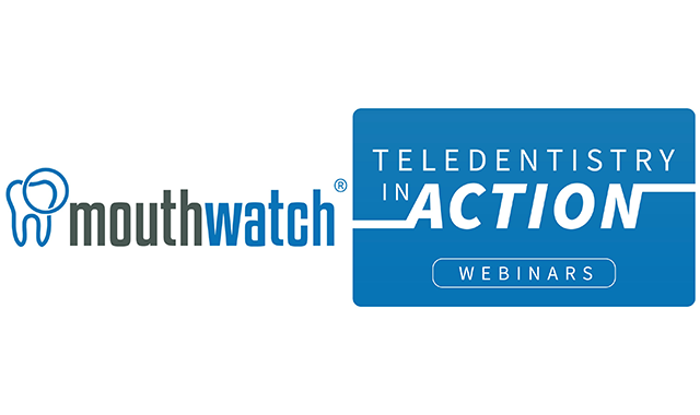 MouthWatch Launches 'Teledentistry In Action' Free Webinar Series