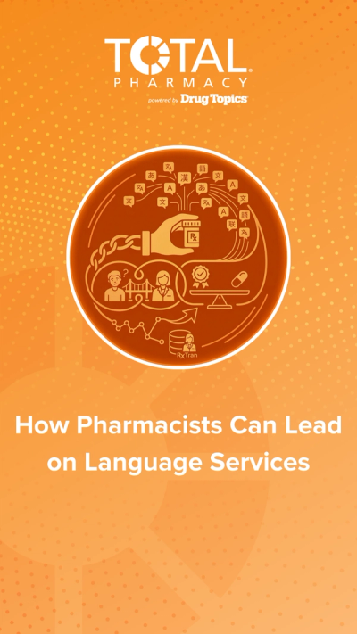 How Pharmacists Can Lead on Language Services