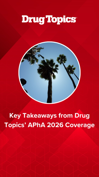 Key Takeaways from Drug Topics’ APhA 2026 Coverage