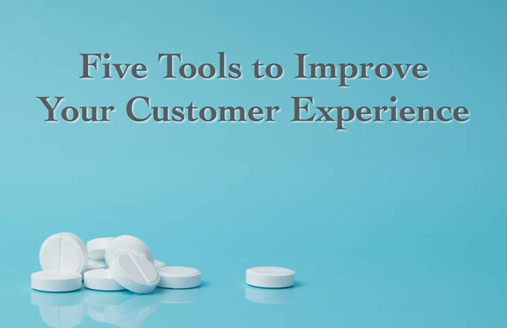 Five Tools to Improve the Customer Experience – Intro