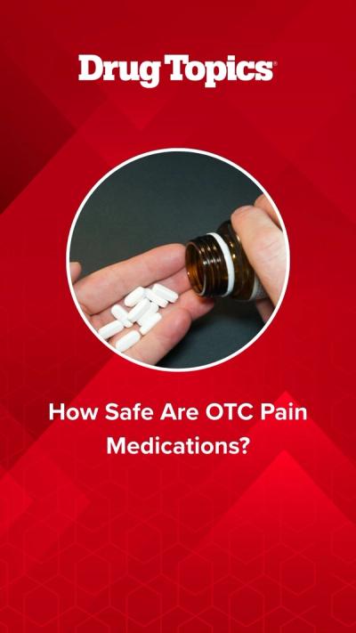 How Safe Are OTC Pain Medications?