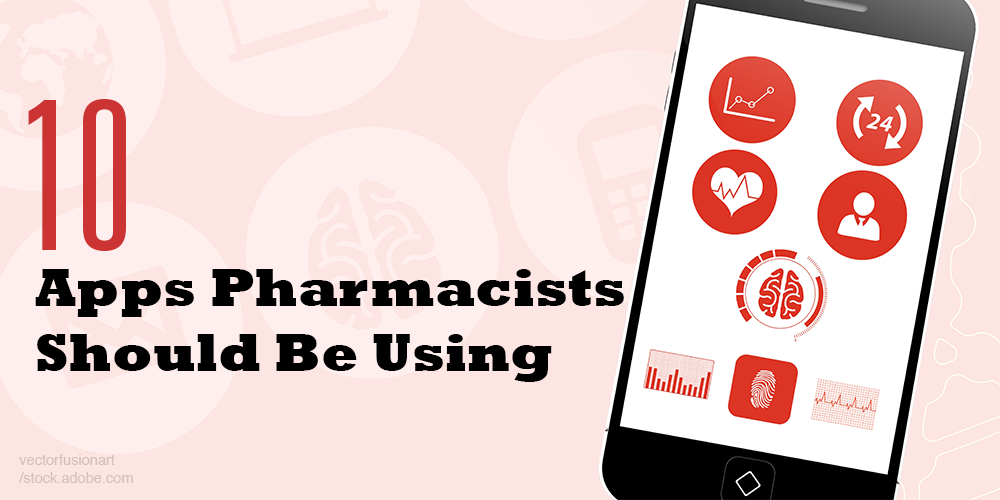 10 apps pharmacists should be using cover