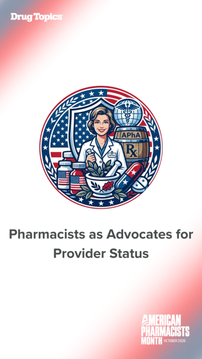 Pharmacists as Advocates for Provider Status