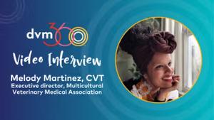 A message to vet techs from Melody Martínez, CVT