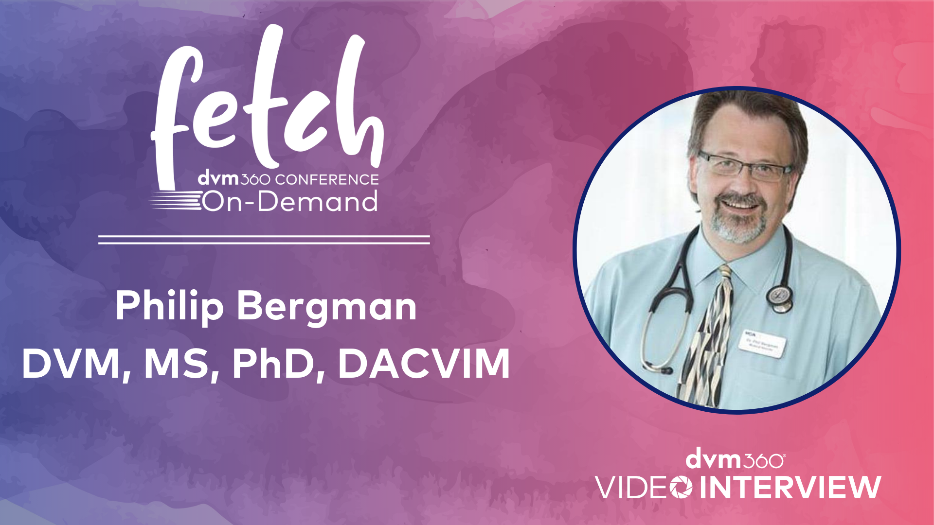 Philip Bergman, DVM, MS, PhD, DACVIM
