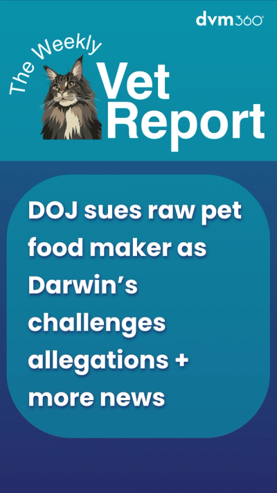 DOJ sues raw pet food maker as Darwin’s challenges allegations + more news