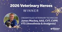 Meet the 2026 Veterinary Heroes: James Mackey, BS, AAS, CVT, CVPP, VTS
