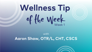 Wellness Tip of the Week: One breath, one step outside
