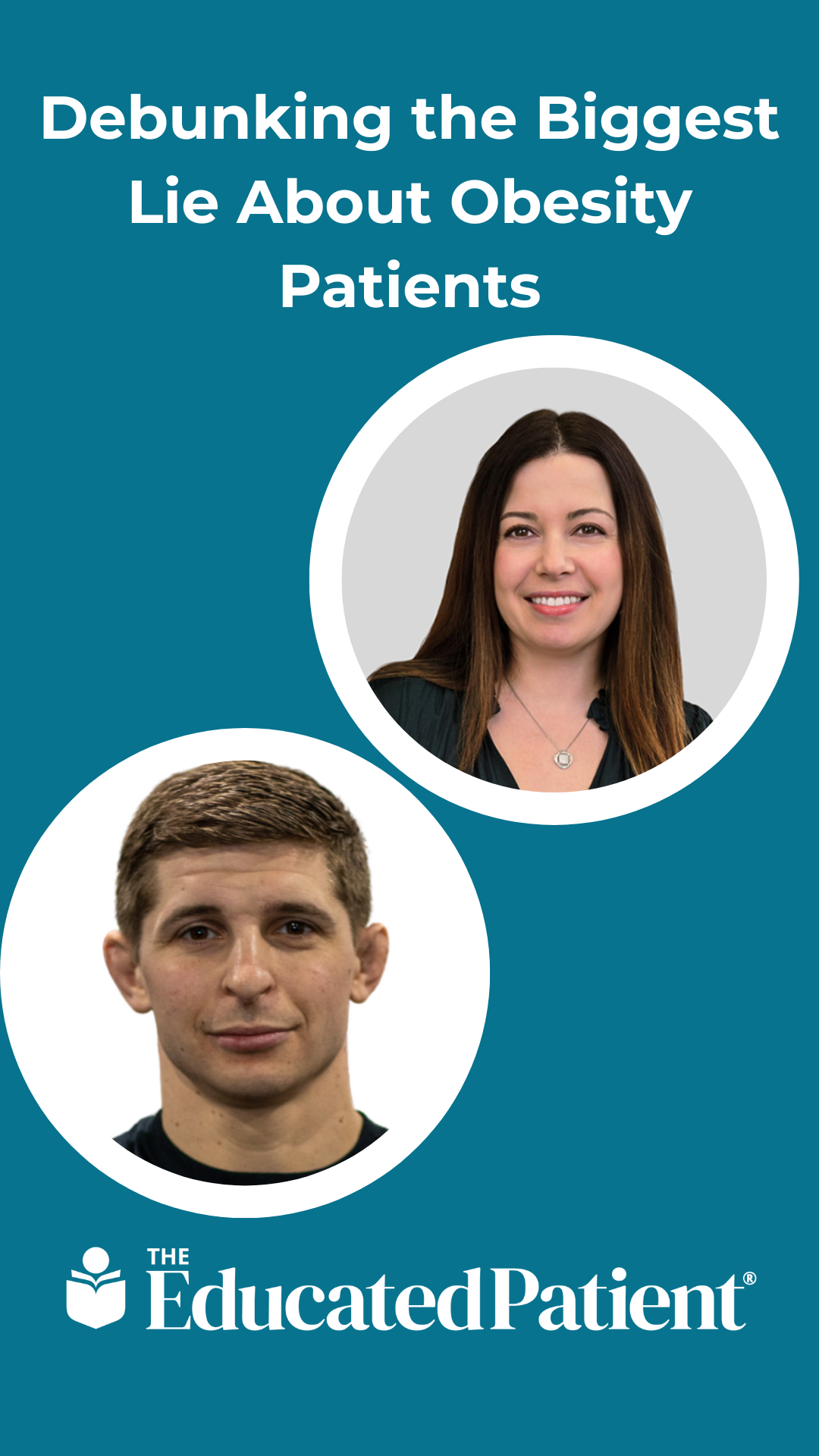 Debunking the Biggest Lie About Obesity Patients