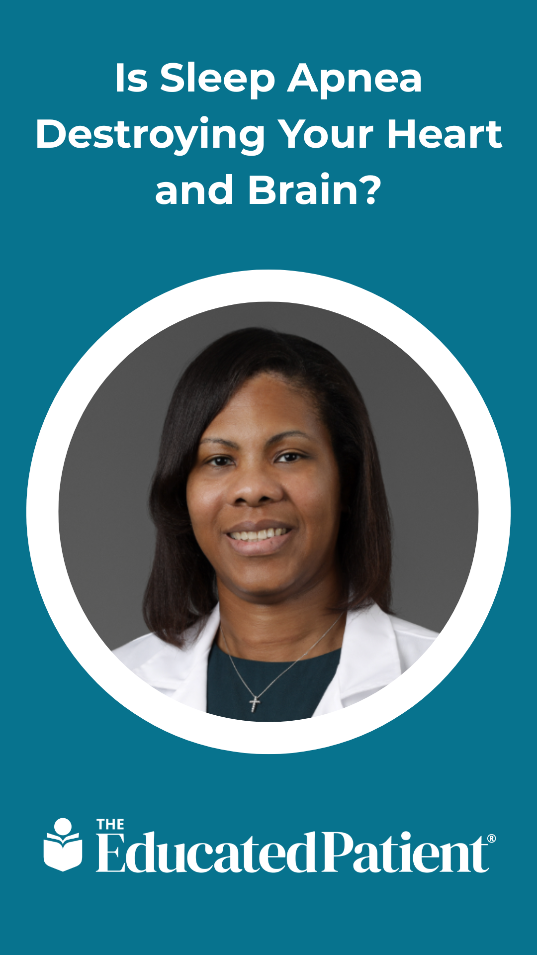 Is Sleep Apnea Destroying Your Heart and Brain?