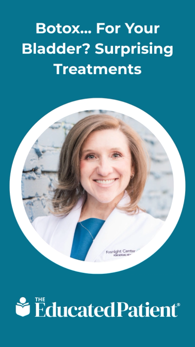 Botox... For Your Bladder? Surprising Treatments