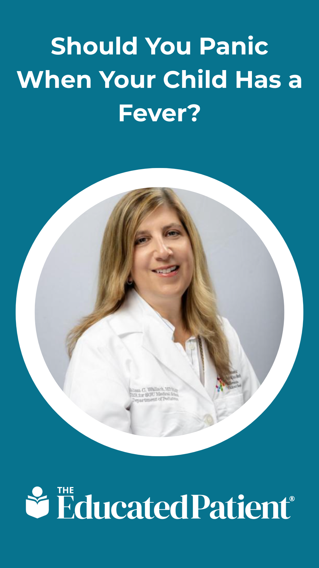 Should You Panic When Your Child Has a Fever?