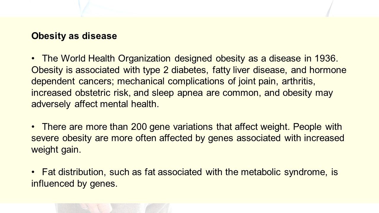Obesity as disease or not?
