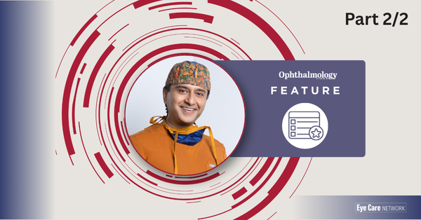 Arun C. Gulani, MD, MS | Ophthalmology Times Feature