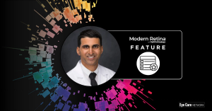 (Modern Retina/Deepak Sambhara) Navigating treatment decisions in geographic atrophy: What three complex cases reveal
