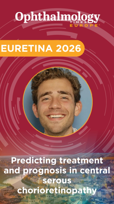 EURETINA 2026: Predicting treatment and prognosis in central serous chorioretinopathy