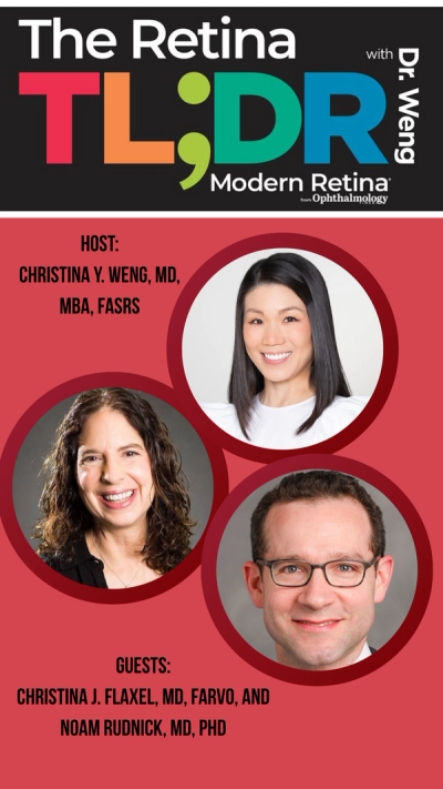 (Modern Retina) The science behind Protocol AO with Christina Y. Weng, MD, MBA, FASRS