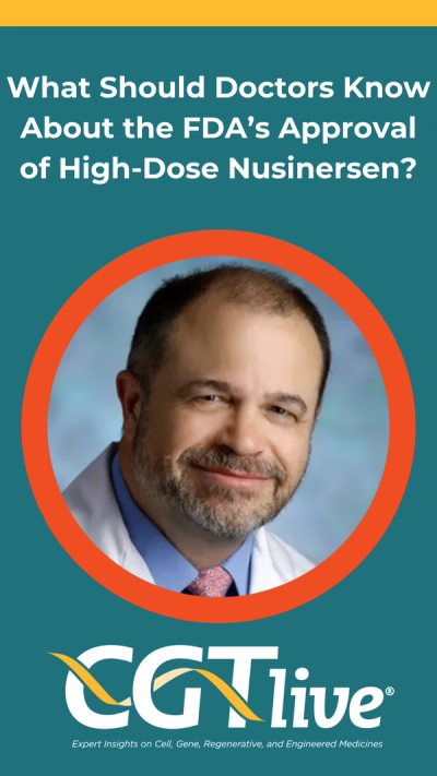 The FDA’s Approval of High-Dose Nusinersen: What Doctors Should Know