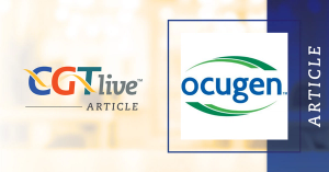 Ocugen Doses First Patient in Phase 3 Trial of OCU410 for GA
