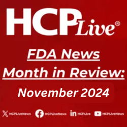 FDA News Month in Review: November 2024