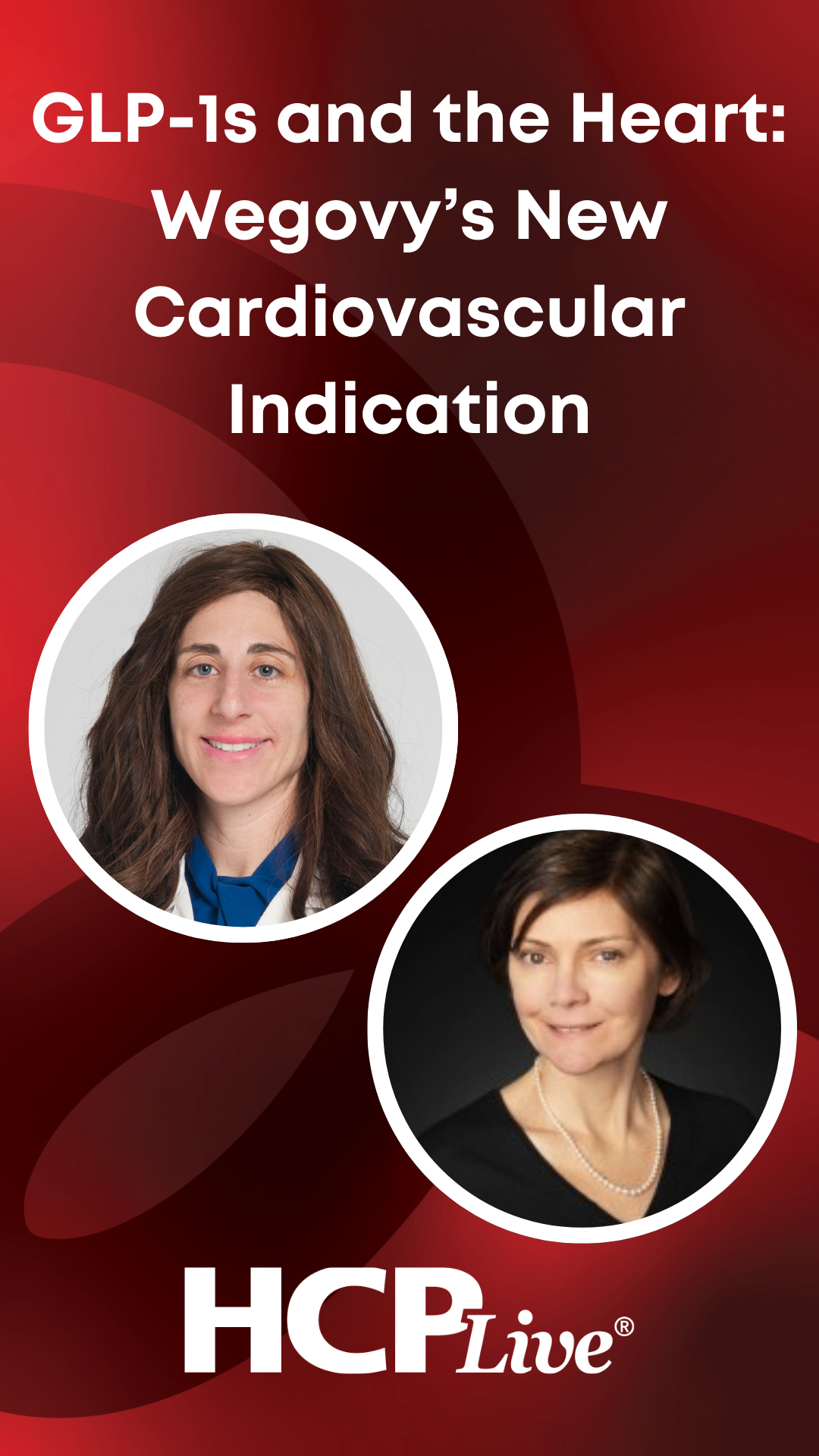 GLP-1s and the Heart: Wegovy's New Cardiovascular Indication