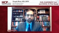EP. 5 CVD: EVAPORATE Trial and COVID-19 Pilot Study