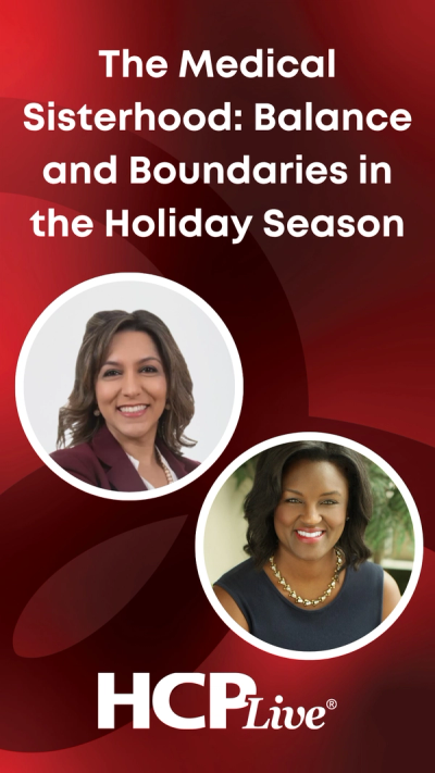 The Medical Sisterhood: Balance and Boundaries in the Holiday Season