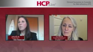 Clinical Scenarios to Consider for RAI-Refractory DTC 