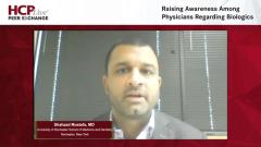 EP. 6 Raising Awareness Among Physicians Regarding Biologics