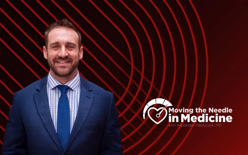 Moving the Needle in Medicine
