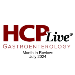 Gastroenterology Month in Review: July 2024