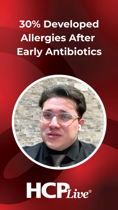 Early Antibiotics Linked to 30% Allergy Rate in Childhood