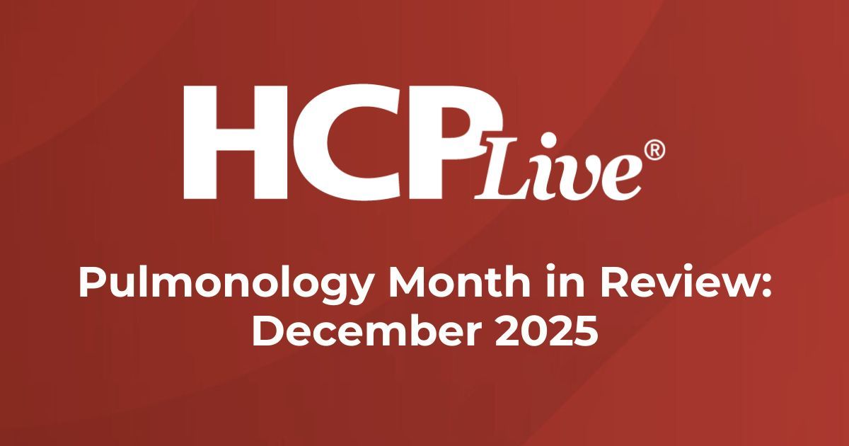 5 Pulmonology Headlines You Missed in December 2025