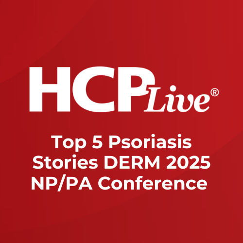 Top 5 Psoriasis Stories DERM 2025 NP/PA Conference