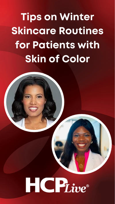 Tips on Winter Skincare Routines for Patients with Skin of Color