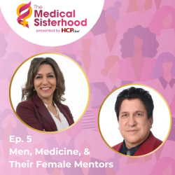 The Medical Sisterhood: Men, Medicine, and Their Female Mentors